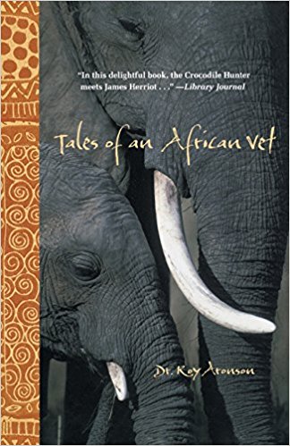 Book Review. Tales of an African Vet by Roy Aronson.